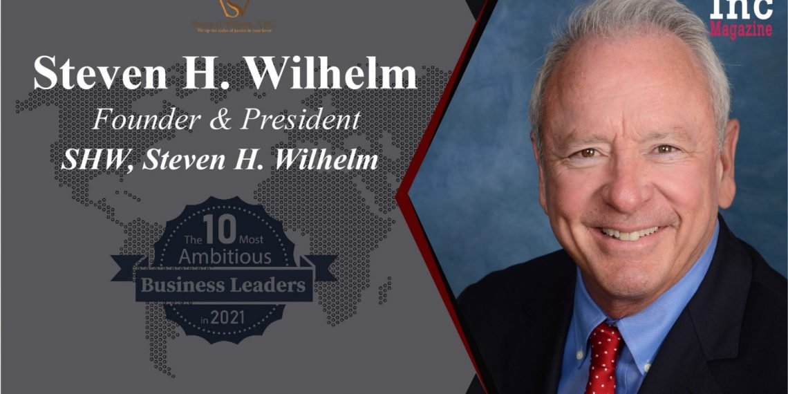 Steven H. Wilhelm: A Pioneer in Law
