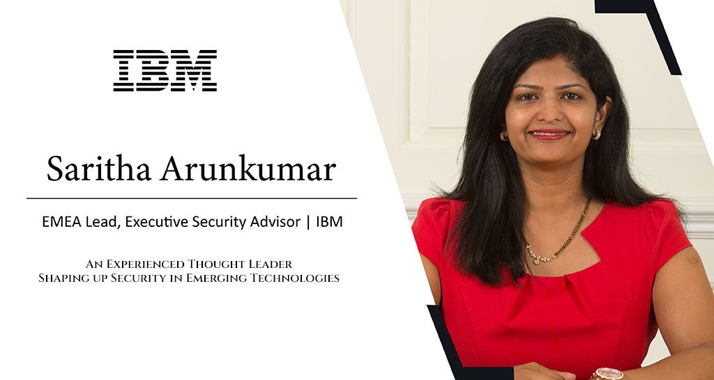 Saritha Arunkumar | EMEA Lead | Executive Security advisor