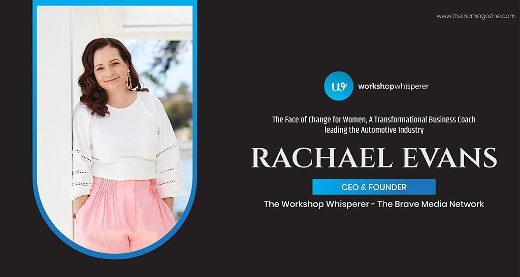 Rachael Evans | CEO | Founder | The Workshop Whisperer | The Brave Media Network