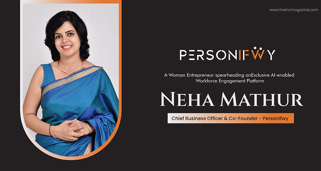 Neha Mathur | Co-Founder | Chief Business Officer | Personifwy