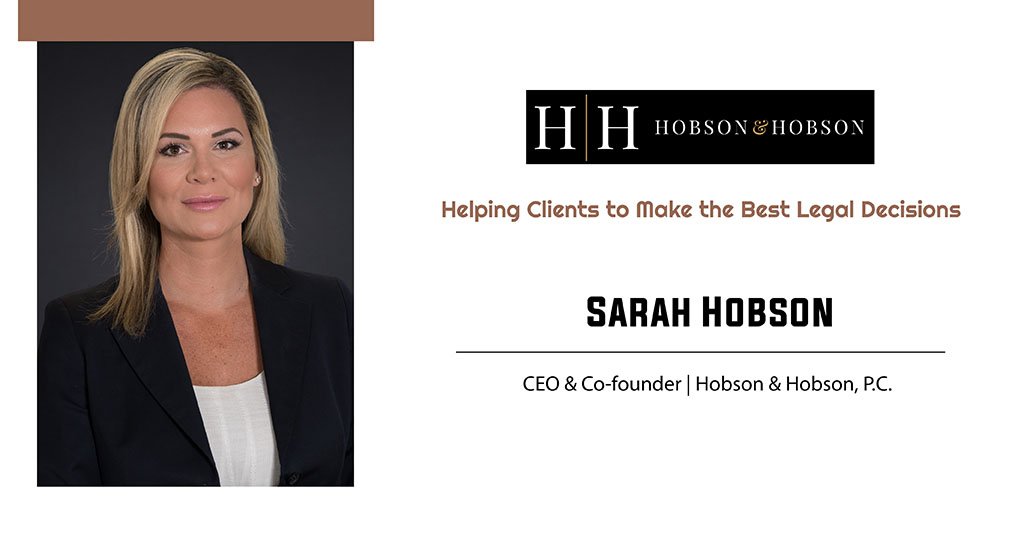 Sarah Hobson | CEO & Co-Founder | Hobson & Hobson, P.C