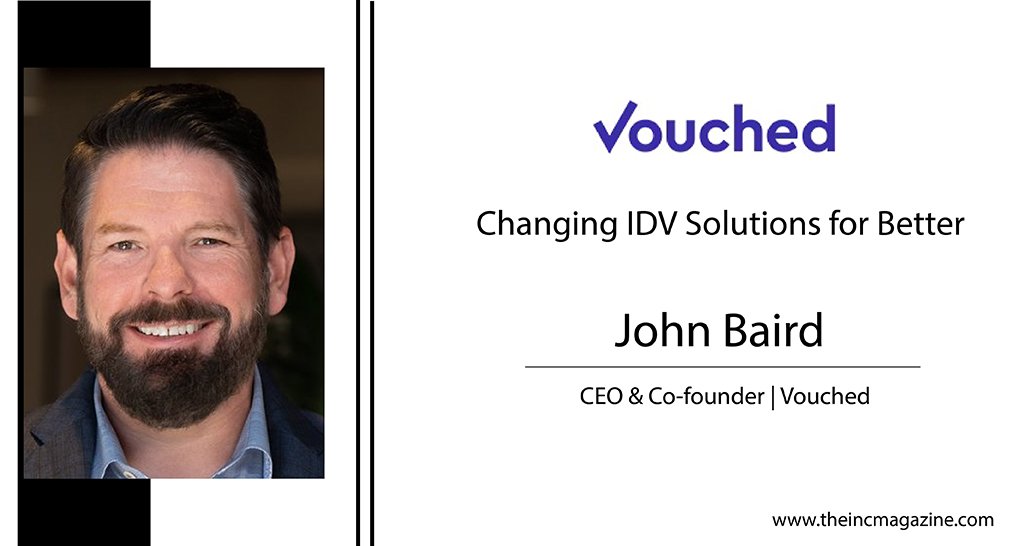John Baird | CEO & Co-Founder | Vouched
