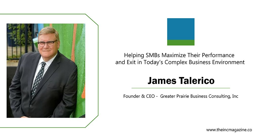 James J. Talerico, Jr. | CEO | Founder | CMC | Greater Prairie Business Consulting Inc
