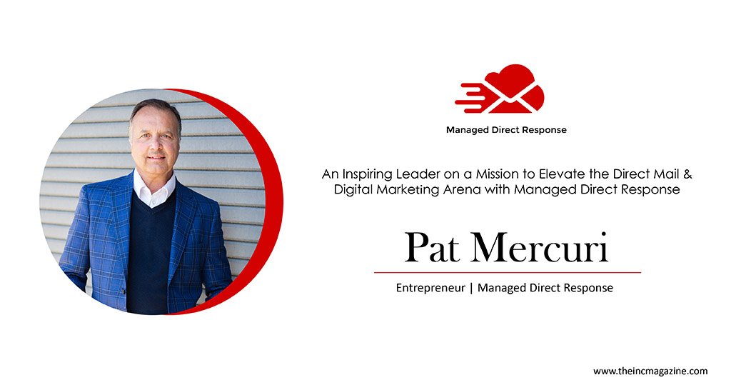Pat Mercuri | Entrepreneur | Managed Direct Response
