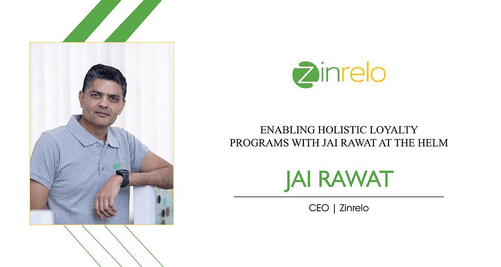 Jai Rawat | CEO | Zinrelo | The Inc Magazine