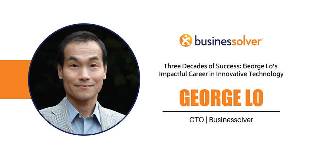 George Lo | Chief Technology Officer | Businessolver | The Inc Magazine
