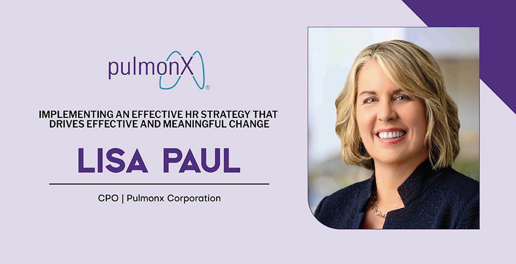 Lisa Paul | CPO | Pulmonx Corporation | The Inc Magazine