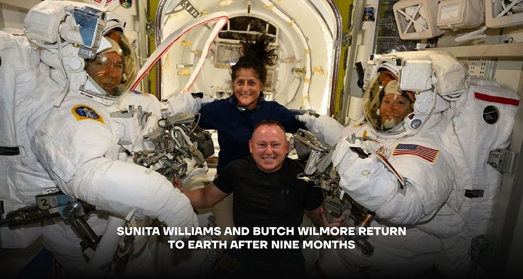 Sunita Williams Returns to Earth