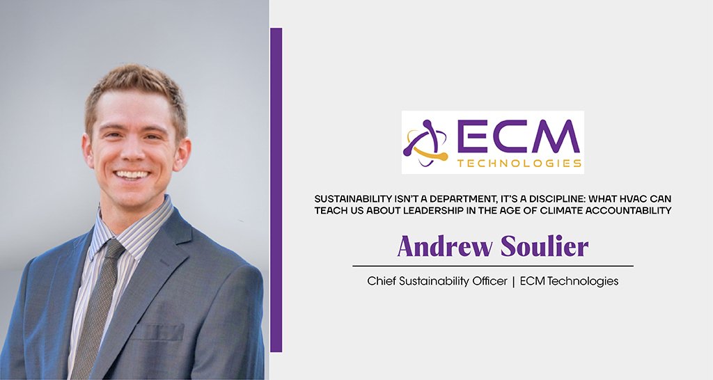 Andrew Soulier | Chief Sustainability Officer | ECM Technologies