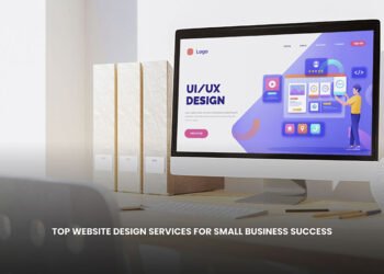 Top Website Design Services for Small Business Success