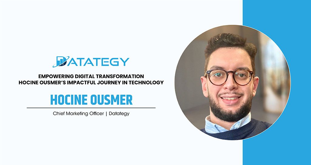 Hocine Ousmer | Chief Marketing Officer | Datategy