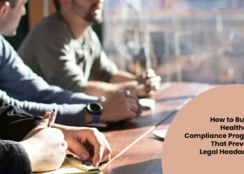 Build a Healthcare Compliance Program