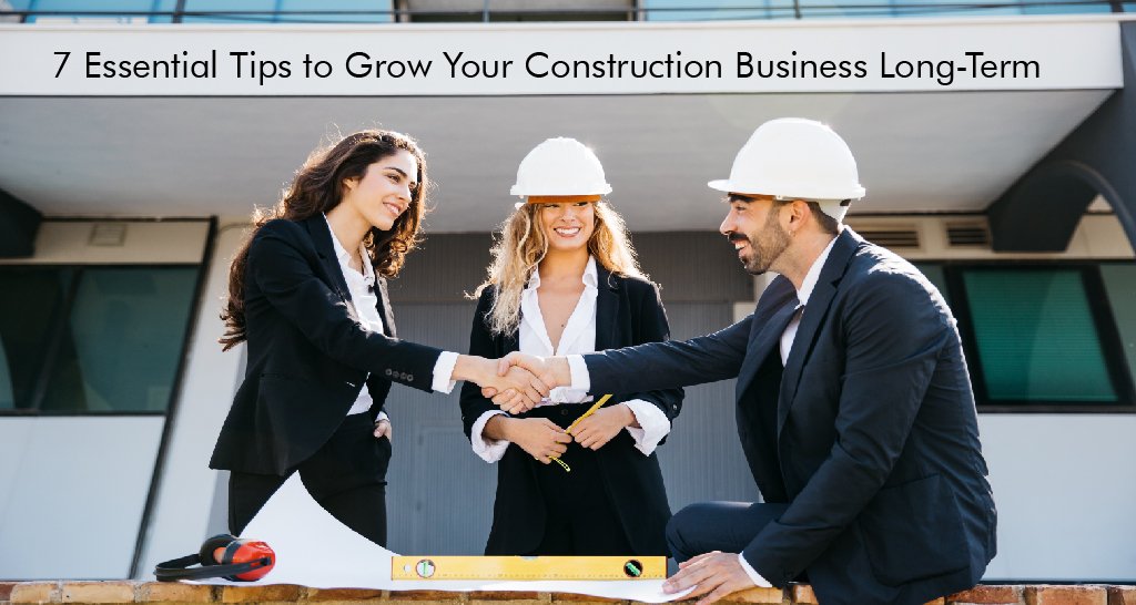 Grow Your Construction Business